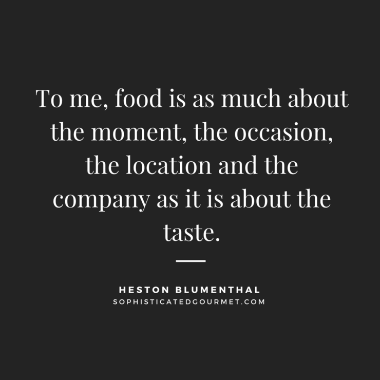 Food Quotes | Quotes about Food - Sophisticated Gourmet